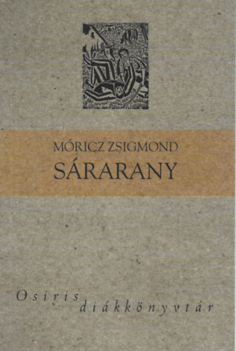 Mricz Zsigmond - Srarany - Osiris dikknyvtr