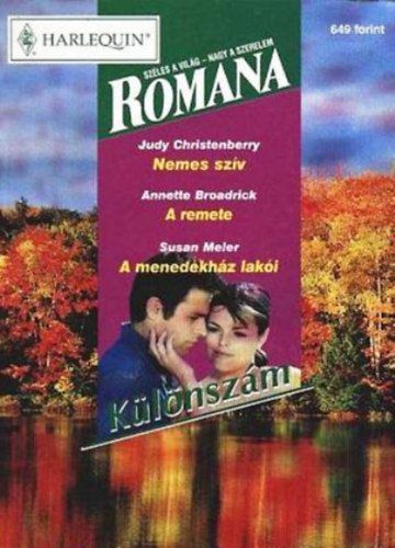 Romana Klnszm 2001/5 (Nemes szv - A remete - A menedkhz laki)