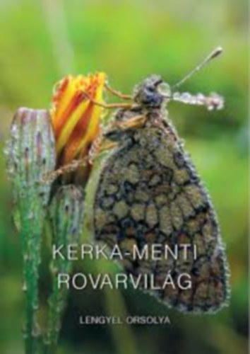 Kerka-menti rovarvil�g