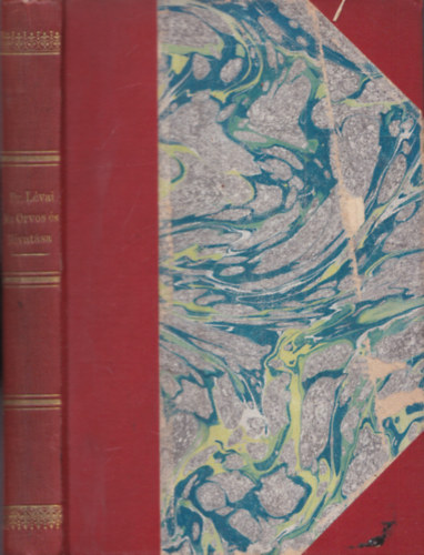 Az orvos �s hivat�sa