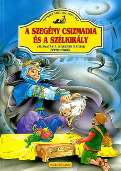 A szegny csizmadia s a Szlkirly