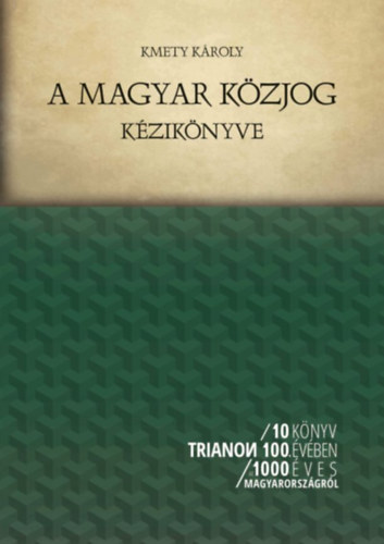 A magyar k�zjog k�zik�nyve