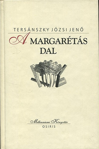 A margarts dal (Millenniumi knyvtr 78)