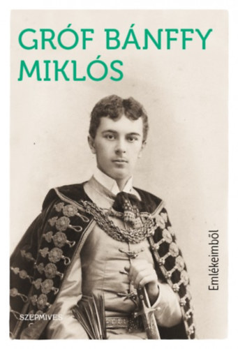 Gr�f B�nffy Mikl�s - Eml�keimb�l + Huszon�t �v