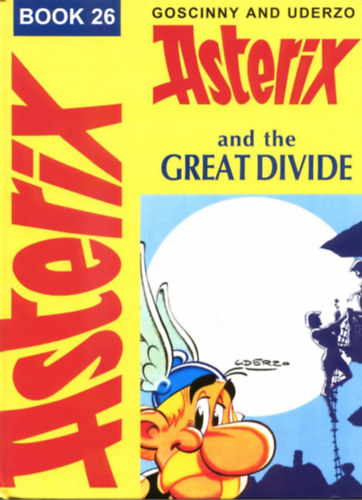 Asterix and the Great Divide