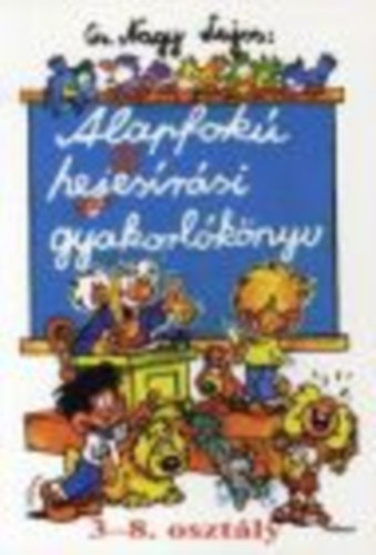 CS. Nagy Lajos - Helyesrsi munkafzet 5-6 oszt.