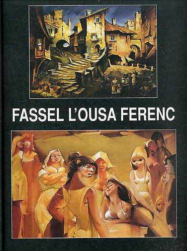 Fassel L'ousa Ferenc (letm kiads)