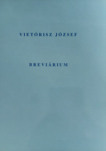 Vietrisz Jzsef - Brevirium (Vietrisz)