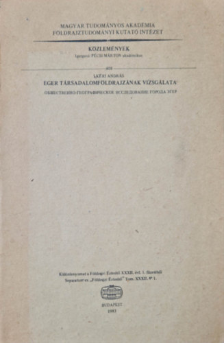 Eger trsadalomfldrajznak vizsglata