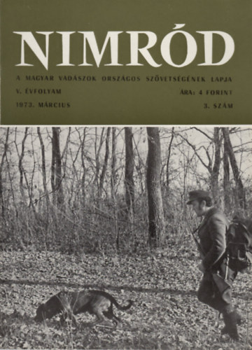 Nimrd - Vadszati s vadgazdlkodsi folyirat (V. vf. 3. szm - 1973. mrcius)