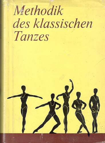 Methodik des Klassischen Tanzes