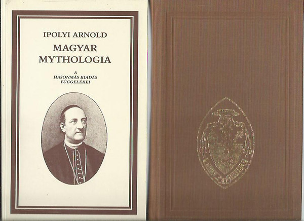 Ipolyi Arnold - Magyar mythologia I-II. (tokban)