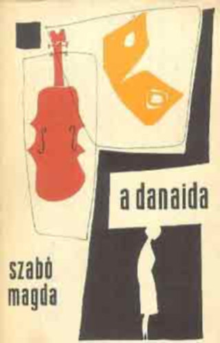 A Danaida - Bartha L�szl� rajzaival - M�sodik kiad�s