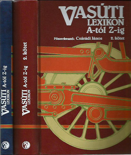 Vas�ti lexikon A-t�l Z-ig I-II.