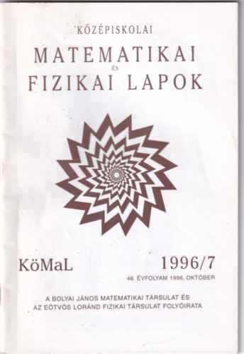 Olh Vera  (fszerk.) - Kzpiskolai matematikai  s fizikai lapok 1996/7