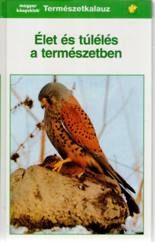 let s tlls a termszetben (Termszetkalauz)