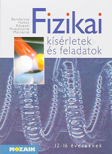 Fizikai ksrletek s feladatok 12-16 veseknek