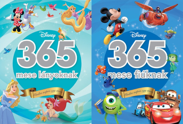 Bardi Betty (szerk.), Eisner Zsuzsanna (szerk.), Balla Nra (szerk.), Horvth Vivien (szerk.), Sepsi Lszl (szerk.), Takcs Andrea (szerk.) - 2 db Disney mesegyjtemny: 365 mese lnyoknak - Minden napra egy mese + 365 mese fiknak - Minden napra egy mese