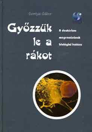 Gyzzk le a rkot (a deutrium megvonsnak biolgiai hatsa)