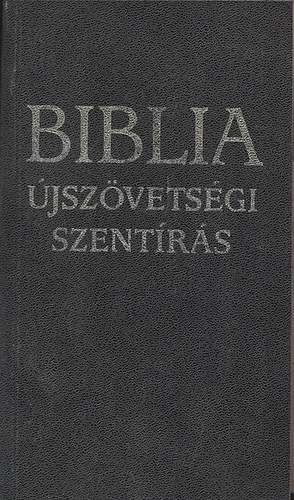 Biblia (jszvetsgi Szentrs)