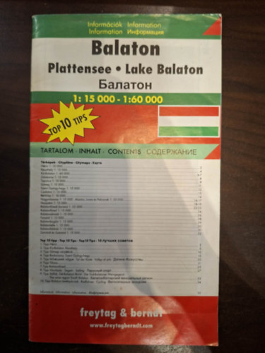 Balaton - Plattensee - Lake Balaton - ??????? t�rk�p + Top 10 tipp a legfontosabb l�tnival�k (1 : 15 000 * 1 : 60 000)