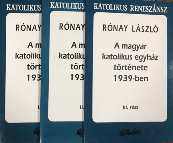 A magyar katolikus egyhz trtnete 1939-ben I-III.