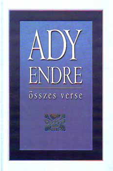 Ady Endre sszes verse