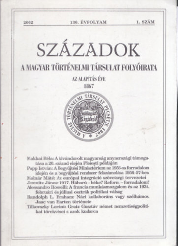 Szzadok - A Magyar Trtnelmi Trsulat folyirata 2002/1. szm (136. vfolyam)