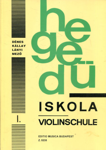 Heged iskola I. (Violinschule) - az alsfok I. osztlya szmra