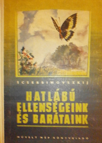 Scserbinovszkij N - Hatl�b� ellens�geink �s bar�taink