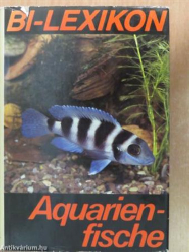 Bi- lexikon: Aquarienfische - Akvriumi halak (nmet nyelven)