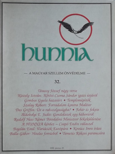 Kunszab Ferenc - Hunnia - A magyar szellem nvdelme 32. (1992 jlius)