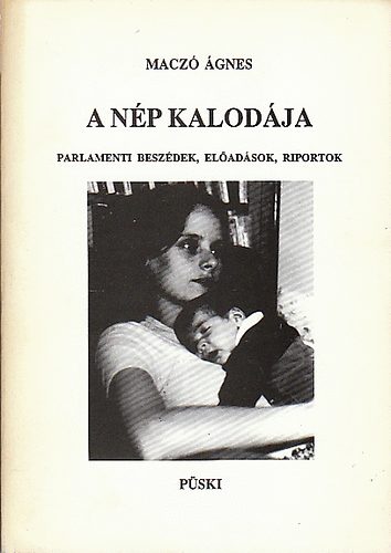 A np kalodja - parlamenti beszdek, eladsok, riportok