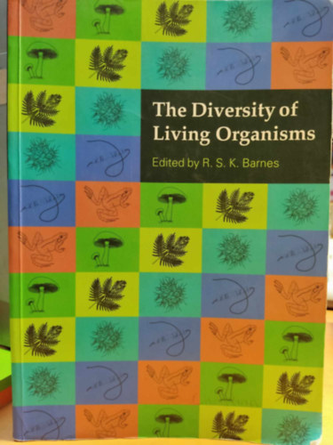 The Diversity of Living Organisms (Az l szervezetek sokflesge)