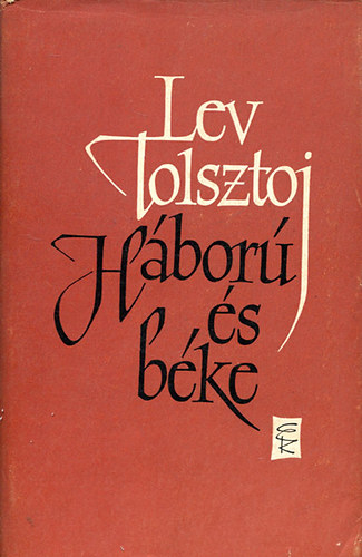 Lev Tolsztoj - Hbor s bke II.