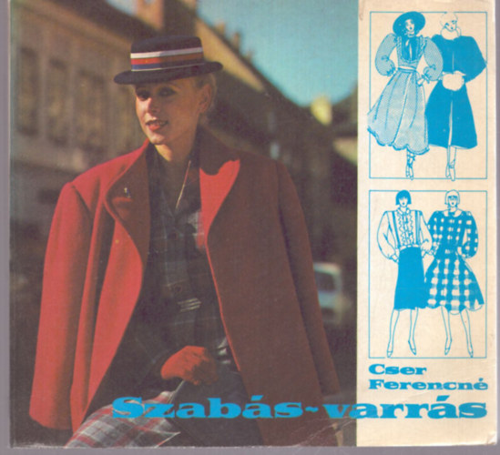 Cser Ferencn - Szabs-varrs