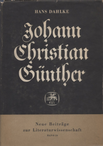 Johann Christian G�nther. Seine dichterische Entwicklung