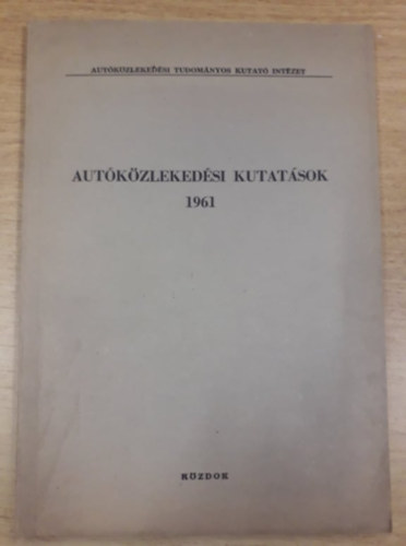 Aut�k�zleked�si kutat�sok 1961