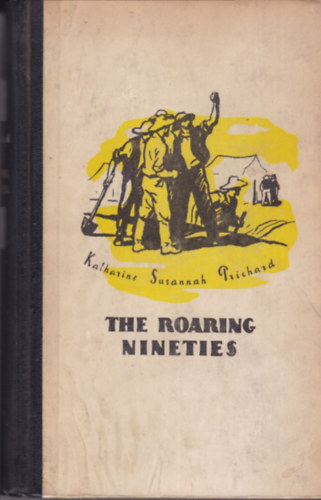 THE ROARING NINETIES