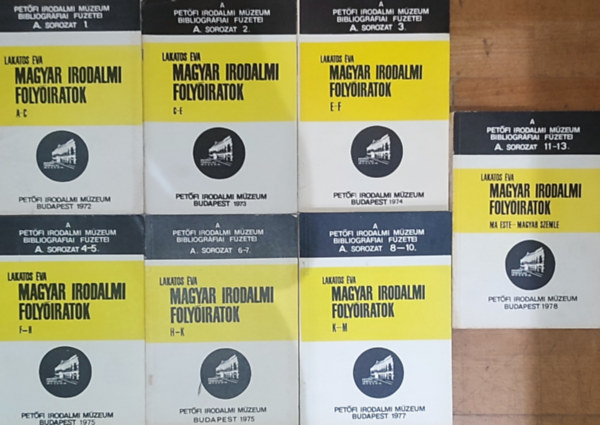 7db m a Magyar Irodalmi Folyirtok sorozatbl - Lakatos va-A. sorozat 1., 2., 3., 4-5., 6-7., 8-10., 11-13.