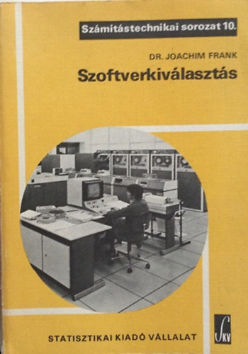 Szoftverkiv�laszt�s-sz�m�t�stechnikai sorozat 10.