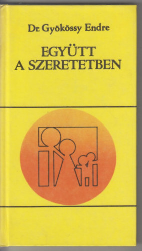 Egy�tt a szeretetben