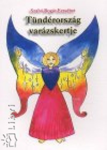 Tndrorszg varzskertje