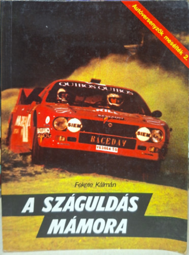 Sz�guld�s m�mora - Kesj�r Csaba, Ferj�ncz Attila, Ranga L�szl�, M�cz�r P�ter