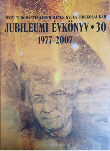 Jubileumi �vk�nyv - 30 - 1977-2007