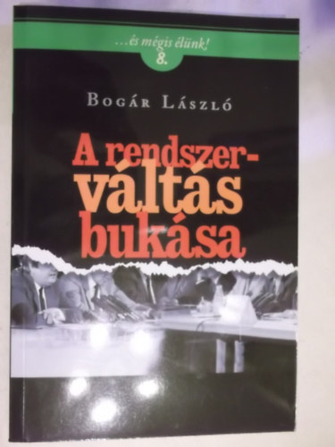 A rendszervlts buksa