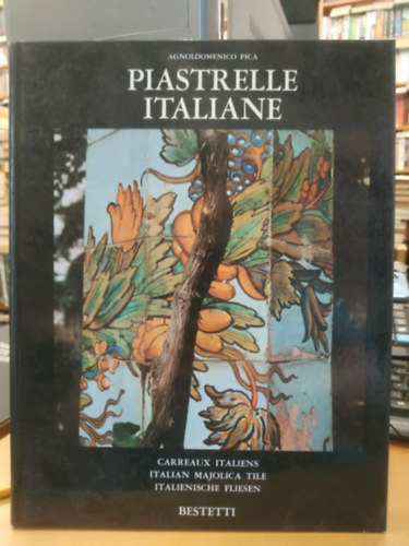 Piastrelle Italiane carreaux italiens Italian Majolica tile Italienische Fliesen (Olasz csemp�k)