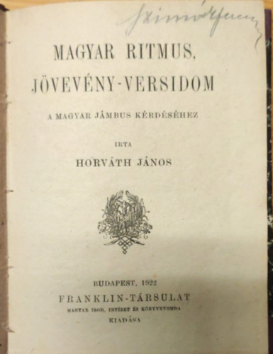 Horvth Jnos - Magyar ritmus, jvevny-versidom