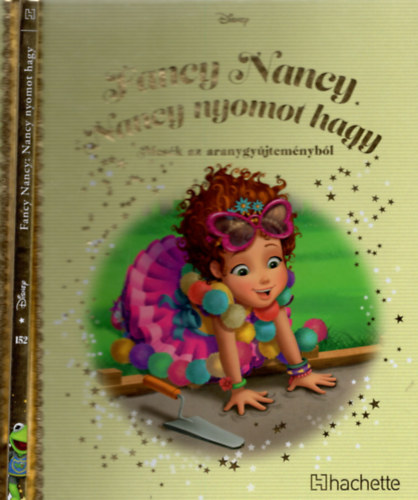 Fancy Nancy - Nancy nyomot hagy