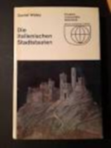 Daniel Waley - Daniel Waley - Die italienischen Stadtstaaten